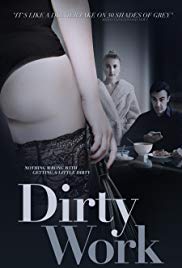 Dirty Work